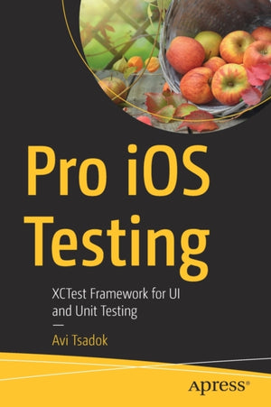 Pro iOS Testing