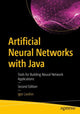 Book cover of: Artificial Neural Networks with Java. By: Igor Livshin