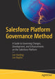 Book cover of: Salesforce Platform Governance Method. By: Lee Harding
