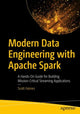 Book cover of: Modern Data Engineering with Apache Spark. By: Scott Haines