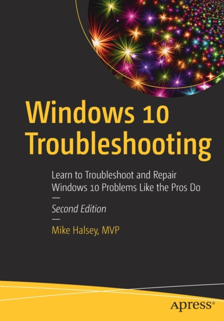 Book cover of: Windows 10 Troubleshooting. By: Mike Halsey