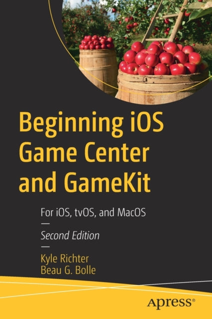 Book cover of: Beginning iOS Game Center and GameKit. By: Kyle Richter