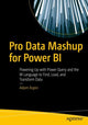 Book cover of: Pro Data Mashup for Power BI. By: Adam Aspin