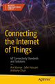 Book cover of: Connecting the Internet of Things. By: Anil Kumar