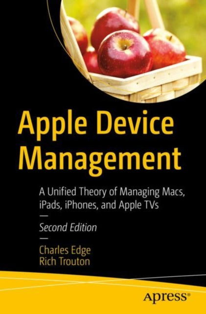 Book cover of: Apple Device Management. By: Charles Edge