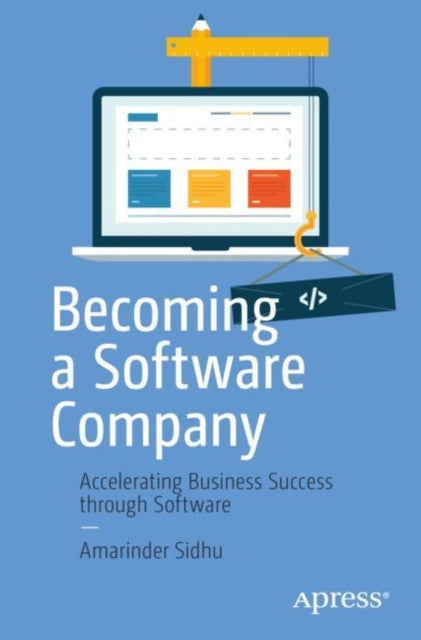 Book cover of: Becoming a Software Company. By: Amarinder Sidhu
