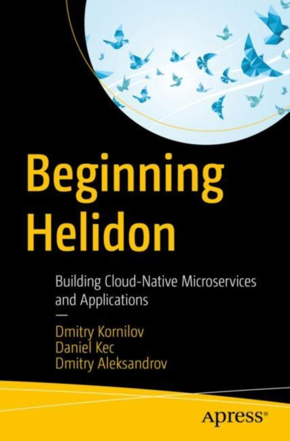 Book cover of: Beginning Helidon. By: Dmitry Kornilov
