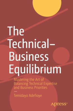 Technical–Business Equilibrium