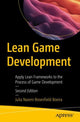Book cover of: Lean Game Development. By: Julia Naomi Rosenfield Boeira