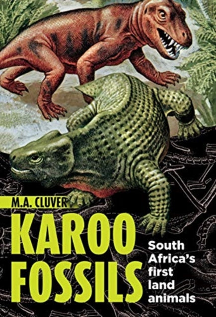 Book cover of: Karoo Fossils. By: Michael Cluver