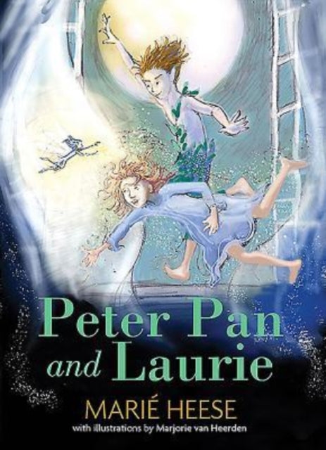 Book cover of: Peter Pan and Laurie. By: Marié Heese