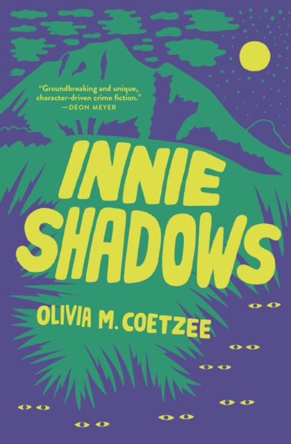 Book cover of: Innie Shadows. By: Olivia M. Coetzee