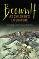 Book cover of: Beowulf As Children's Literature. By: Bruce Gilchrist