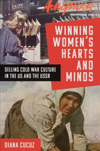 Book cover of: Winning Women's Hearts and Minds. By: Diana Cucuz