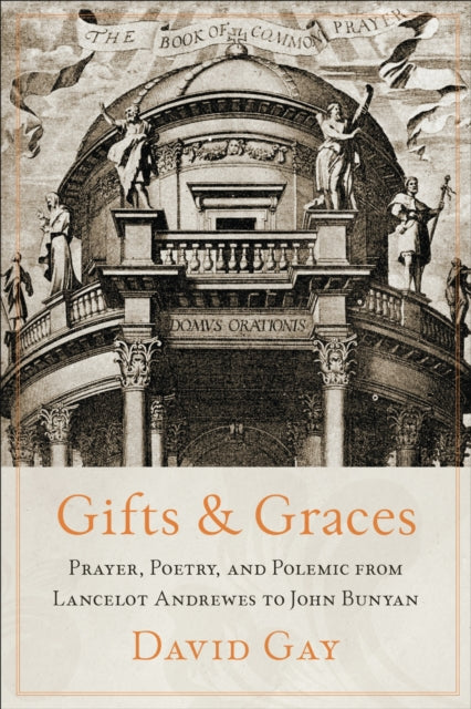 Book cover of: Gifts and Graces. By: David Gay