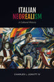 Book cover of: Italian Neorealism. By: Charles L. Leavitt IV