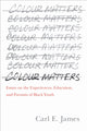 Book cover of: Colour Matters. By: Carl E. James