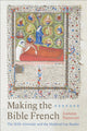 Book cover of: Making the Bible French. By: Jeanette Patterson