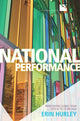 Book cover of: National Performance. By: Erin Hurley