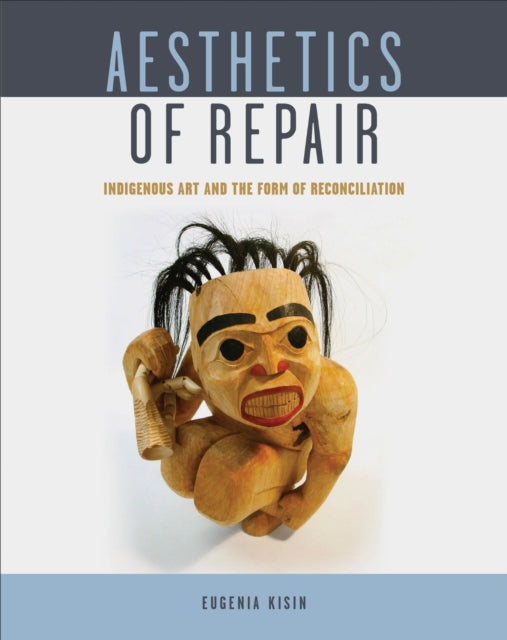 Book cover of: Aesthetics of Repair. By: Eugenia Kisin