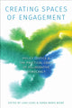 Book cover of: Creating Spaces of Engagement. By: Sarah Marie Wiebe