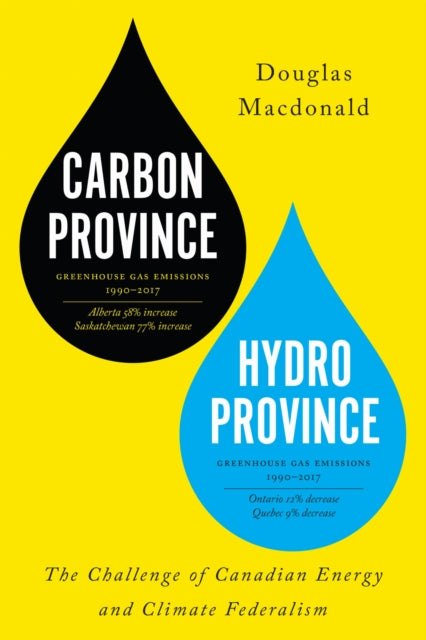 Book cover of: Carbon Province, Hydro Province. By: Douglas Macdonald