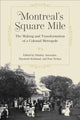Book cover of: Montreal's Square Mile. By: Dimitry Anastakis