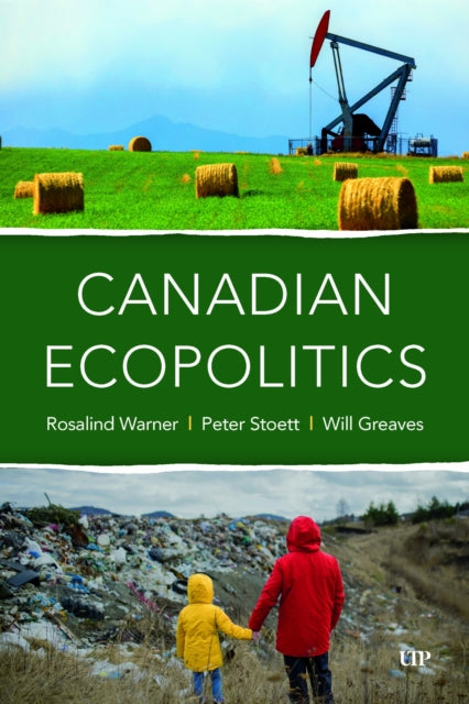 Book cover of: Canadian Ecopolitics. By: Rosalind Warner
