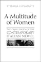 Book cover of: Multitude of Women. By: Stefania Lucamante