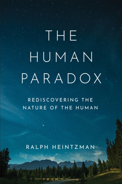 Book cover of: Human Paradox. By: Ralph Heintzman
