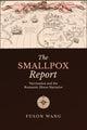 Book cover of: Smallpox Report. By: Fuson Wang