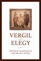 Book cover of: Vergil and Elegy. By: Micah Y. Myers