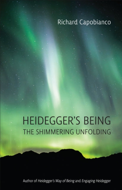Book cover of: Heidegger's Being. By: Richard Capobianco