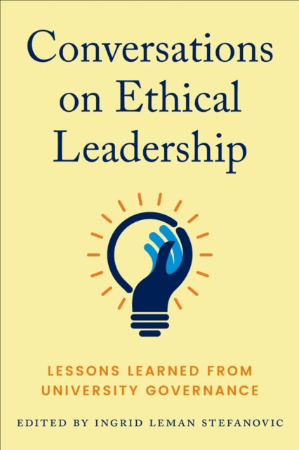 Book cover of: Conversations on Ethical Leadership. By: Ingrid Leman Stefanovic