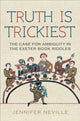 Book cover of: Truth Is Trickiest