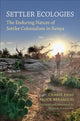 Book cover of: Settler Ecologies. By: Charis Enns