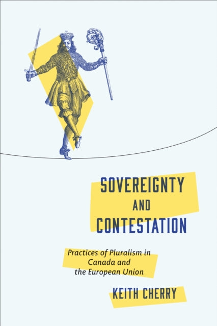 Book cover of: Sovereignty and Contestation. By: Keith Cherry