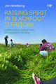 Book cover of: Raising Spirit in Blackfoot Territory