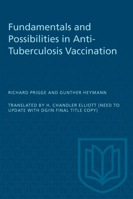 Book cover of: Fundamentals and Possibilities in Anti-Tuberculosis Vaccination. By: Elliott