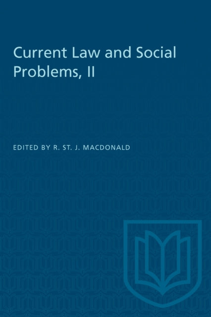 Book cover of: Current Law and Social Problems, II. By: MACDONALD