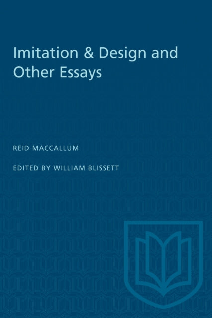 Book cover of: Imitation & Design and Other Essays. By: Blissett MACCALLUM