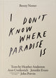 Book cover of: I Don’t Know Where Paradise Is