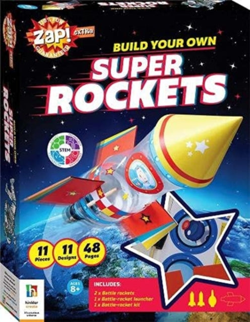 Book cover of: Zap! Extra: Build Your Own Super Rockets