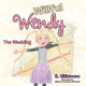 Book cover of: Willful Wendy. By: S. Hillbloom