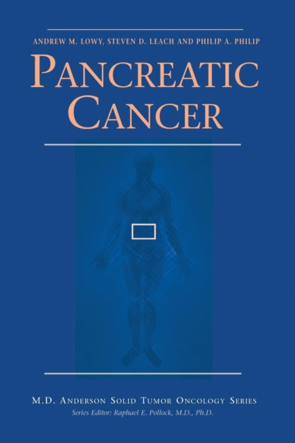 Book cover of: Pancreatic Cancer. By: Andrew M. Lowy