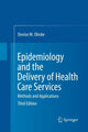 Book cover of: Epidemiology and the Delivery of Health Care Services. By: Denise M. Oleske