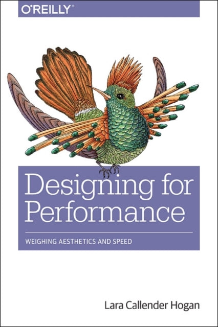 Book cover of: Designing for Performance. By: Lara Callender Hogan