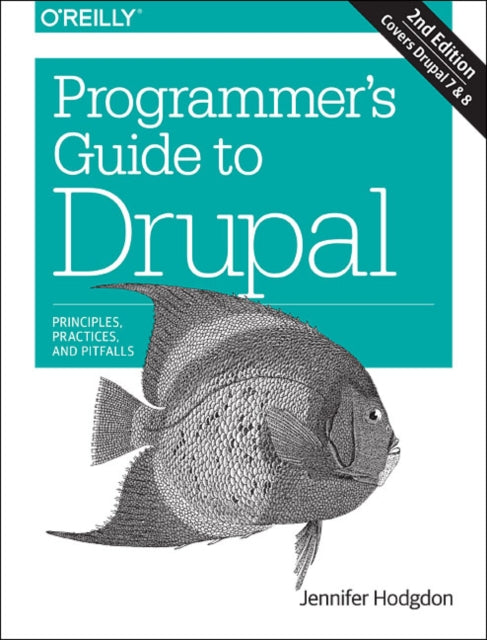 Book cover of: Programmer's Guide to Drupal 2e. By: Jennifer Hodgdon