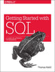 Book cover of: Getting Started with SQL. By: Thomas Nield