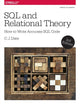 Book cover of: SQL and Relational Theory, 3e. By: C. J. Date